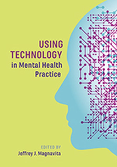 Using Technology in Mental Health Practice