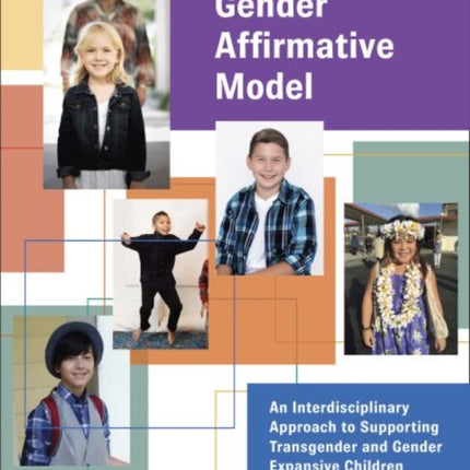 The Gender Affirmative Model