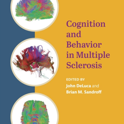 Cognition and Behavior in Multiple Sclerosis