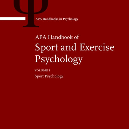 APA Handbook of Sport and Exercise Psychology