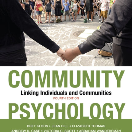 Community Psychology: Linking Individuals and Communities