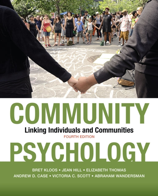 Community Psychology: Linking Individuals and Communities