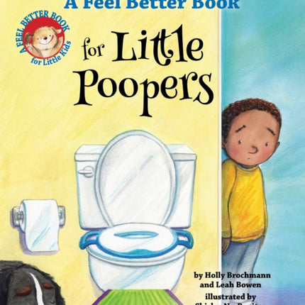 A Feel Better Book for Little Poopers