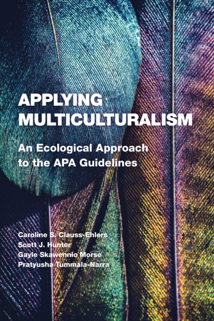 Applying Multiculturalism: An Ecological Approach to the APA Guidelines