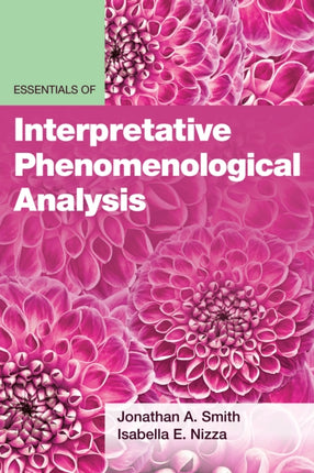 Essentials of Interpretative Phenomenological Analysis