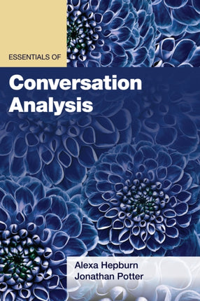 Essentials of Conversation Analysis