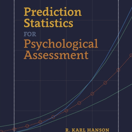 Prediction Statistics for Psychological Assessment