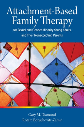 AttachmentBased Family Therapy for Sexual and