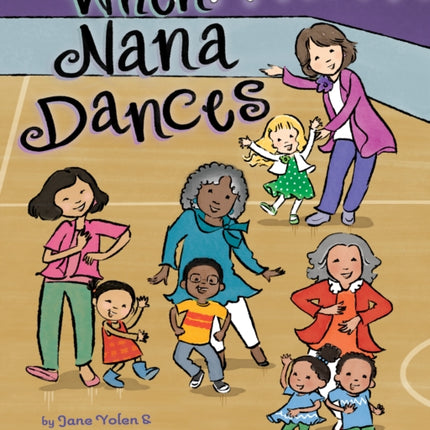 When Nana Dances