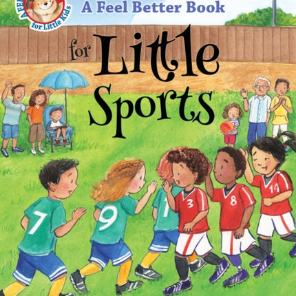 A Feel Better Book for Little Sports