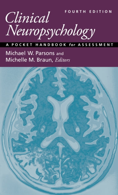 Clinical Neuropsychology: A Pocket Handbook for Assessment