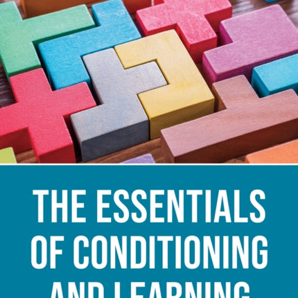 The Essentials of Conditioning and Learning