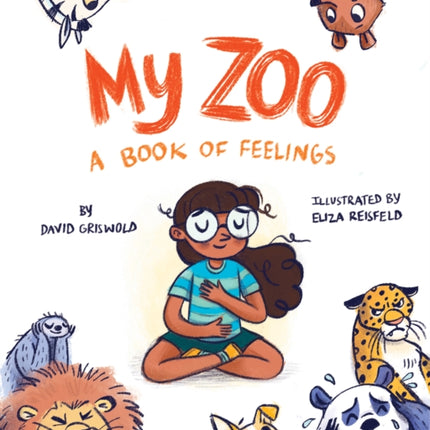 My Zoo: A Book of Feelings