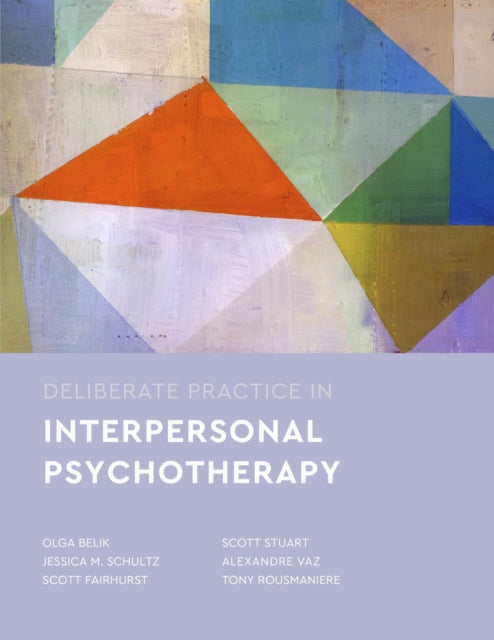 Deliberate Practice in Interpersonal
