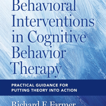 Behavioral Interventions in Cognitive Behavior