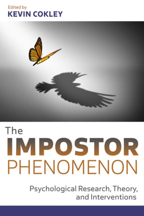 The Impostor Phenomenon  Psychological Research Theory and Interventions