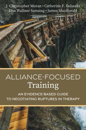 AllianceFocused Training  An EvidenceBased Guide