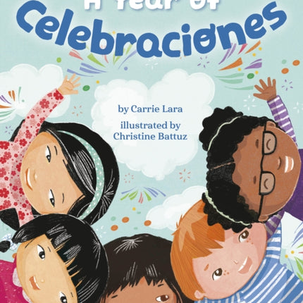 A Year of Celebraciones