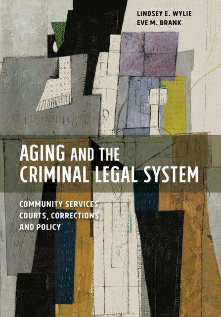 Aging and the Criminal Legal System  Community