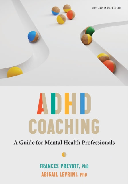 ADHD Coaching  A Guide for Mental Health