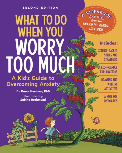 What to Do When You Worry Too Much  A Kids Guide to Overcoming Anxiety