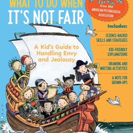 What to Do When Its Not Fair Revised Edition