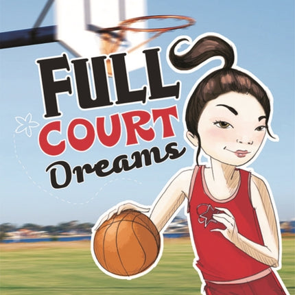 Full Court Dreams