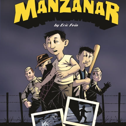 Mystery at Manzanar: A WWII Internment Camp Story