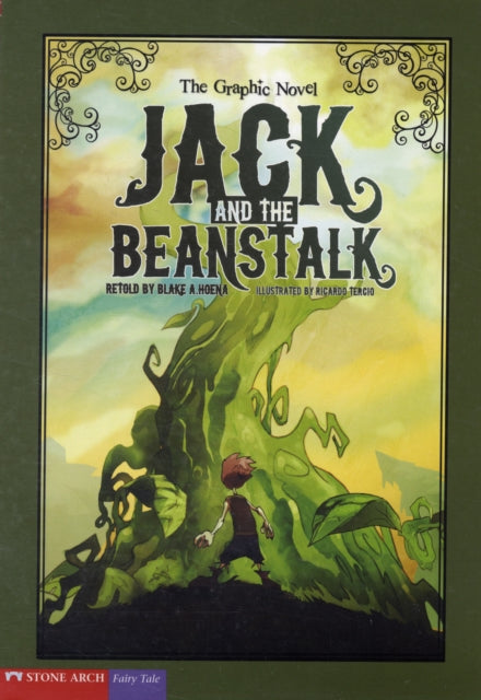 Jack and the Beanstalk: The Graphic Novel