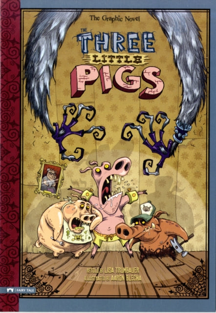 Three Little Pigs: Graphic Novel