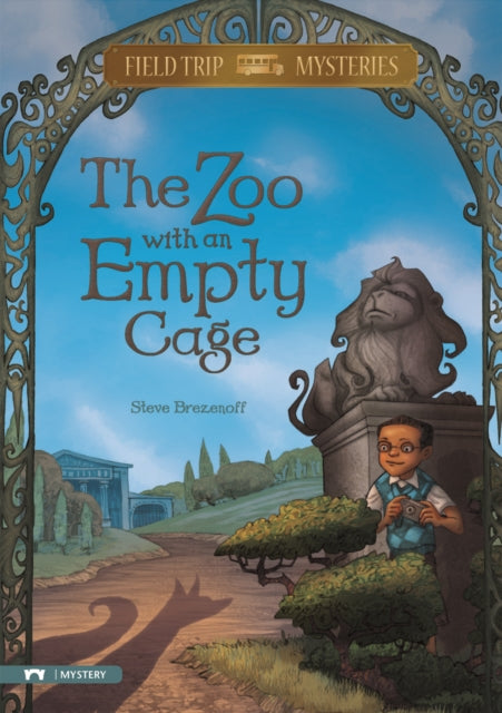 Field Trip Mysteries: The Zoo with the Empty Cage