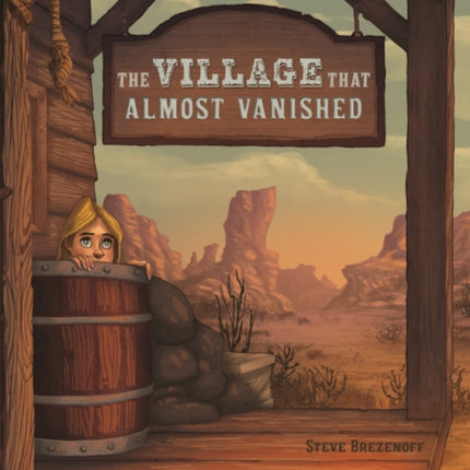 Field Trip Mysteries: The Village That Almost Vanished