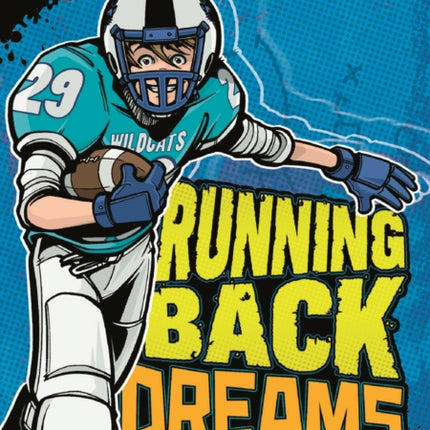 Jake Maddox: Running Back Dreams