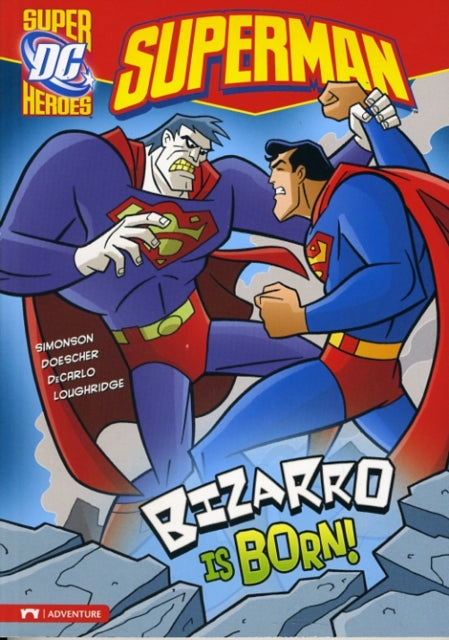 Bizarro is Born!