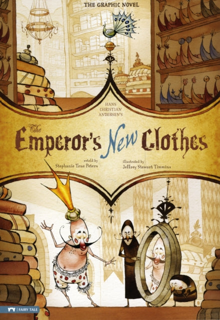 Emperor's New Clothes: Graphic Novel