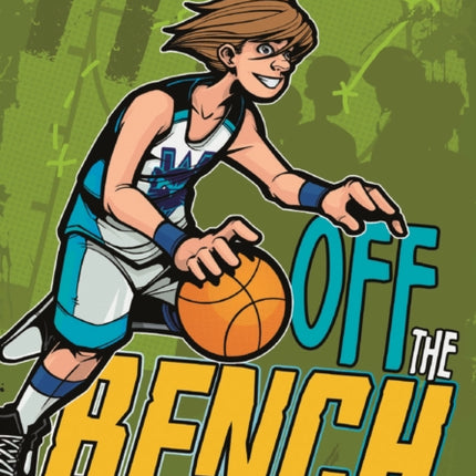 Jake Maddox: Off the Bench