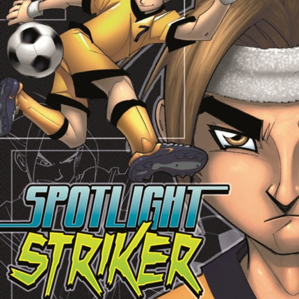 Spotlight Striker