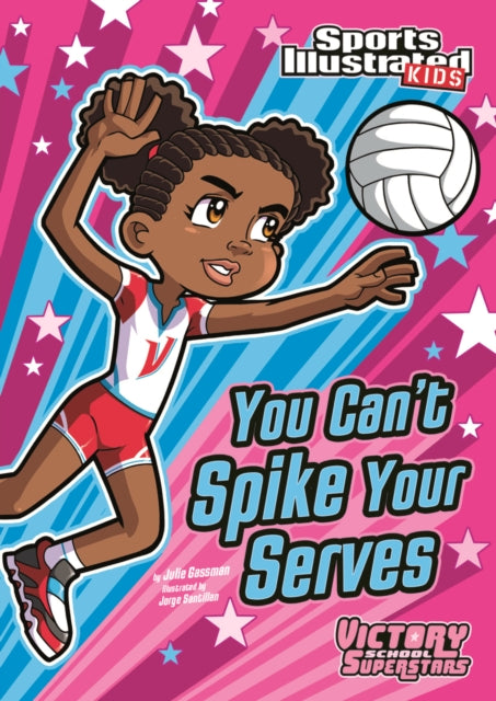 You Can't Spike Your Serves