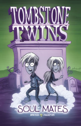 Tombstone Twins: Soul Mates