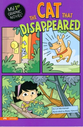 The Cat That Disappeared My First Graphic Novels