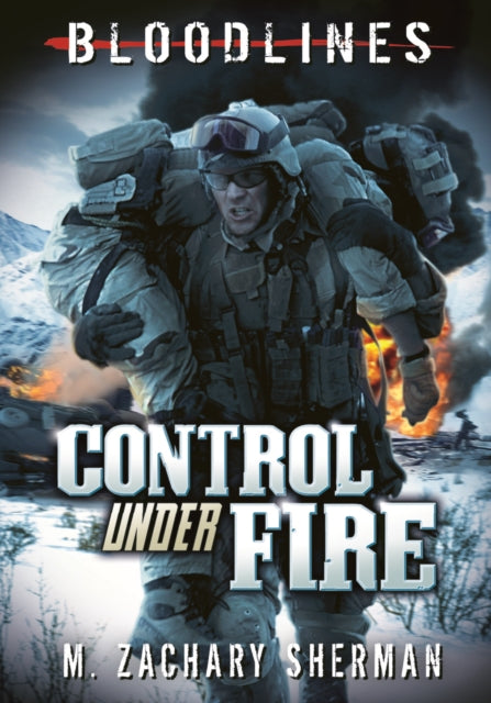 Control Under Fire