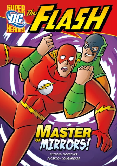 The Flash: Master of Mirrors!