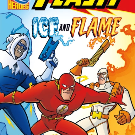 The Flash: Ice and Flame