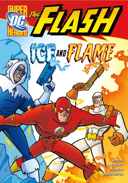 The Flash: Ice and Flame