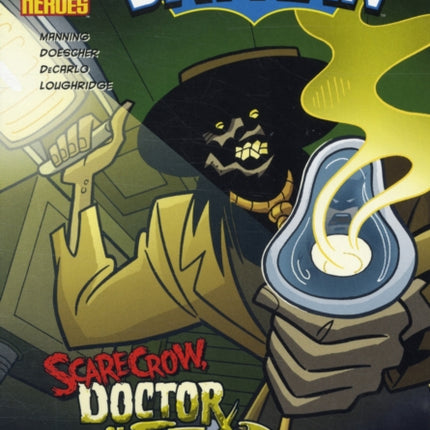 Scarecrow, Doctor of Fear