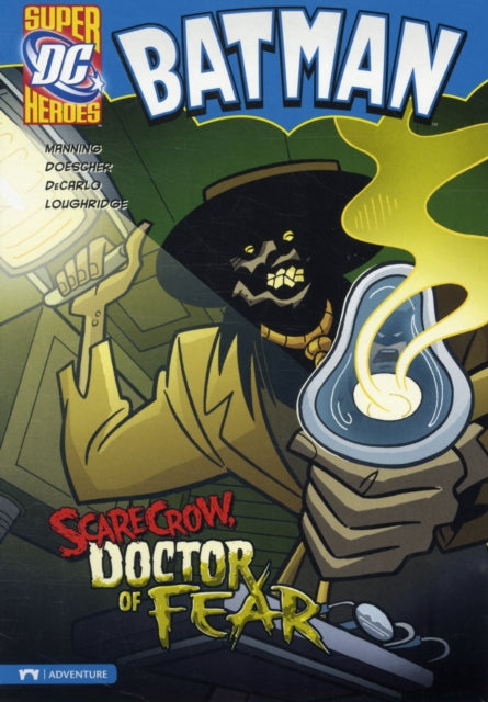 Scarecrow, Doctor of Fear