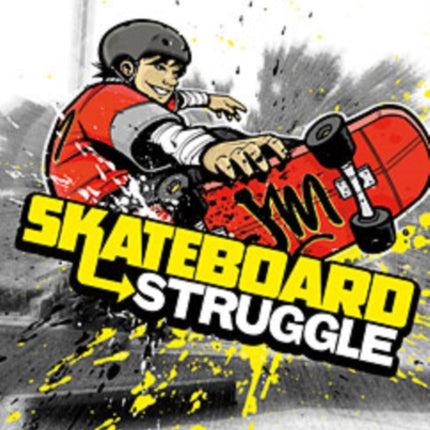 Skateboard Struggle