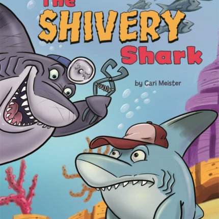 The Shivery Shark