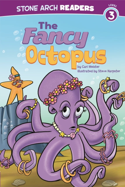 The Fancy Octopus Stone Arch Readers  Level 3 Library