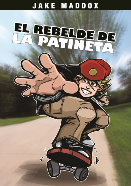 El Rebelde de la Patineta